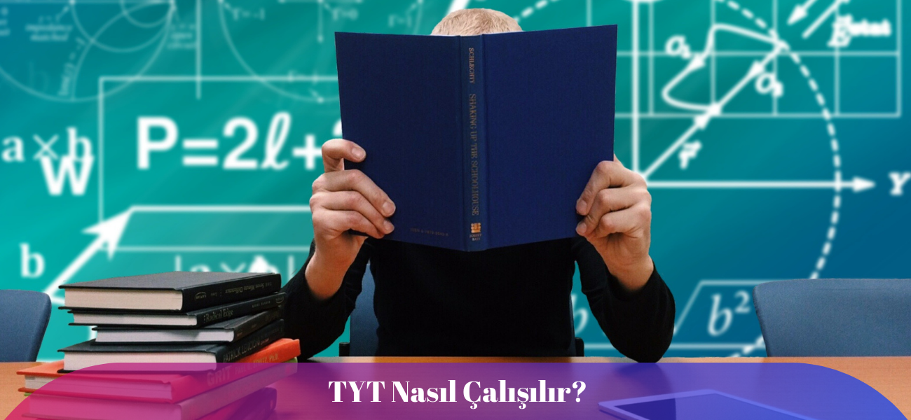 TYT Nasıl Çalışılır?